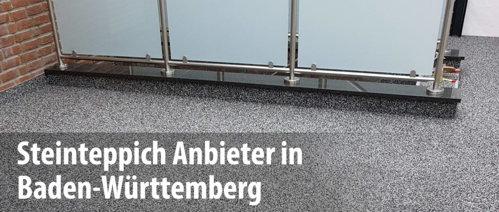 steinteppich-anbieter-baden-wuerttemberg Wir arbeiten mit Steinteppich-Anbietern in Baden-Württemberg zusammen und bieten mit unseren Partnern die professionelle Sanierung und Abdichtung von Balkonen und Terrassen.